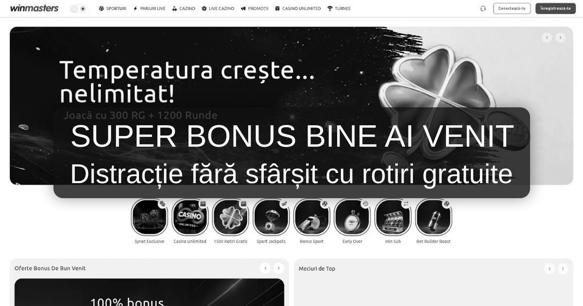 Winmasters: bonus de până la 1.500 RON | Intră pe site-ul oficial